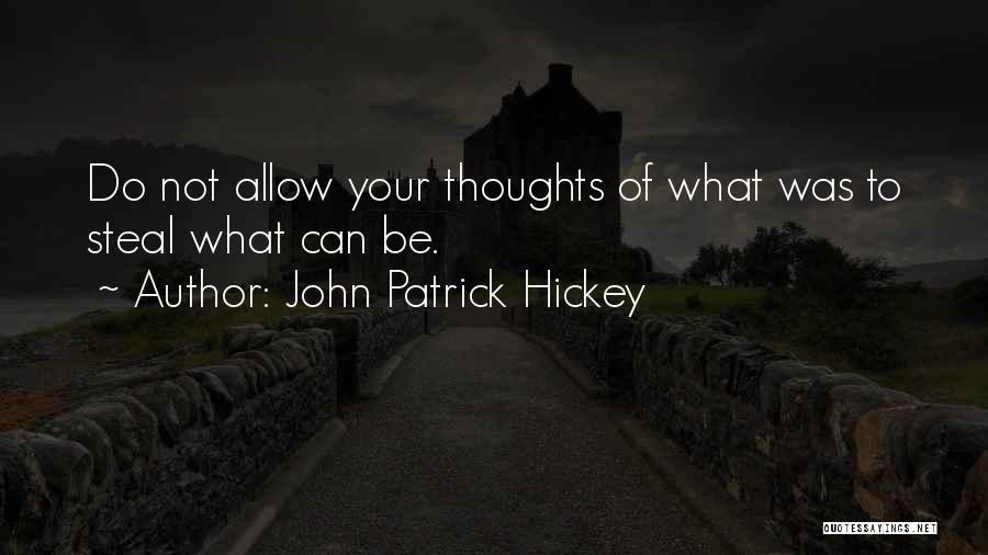 Setting Goals Quotes By John Patrick Hickey