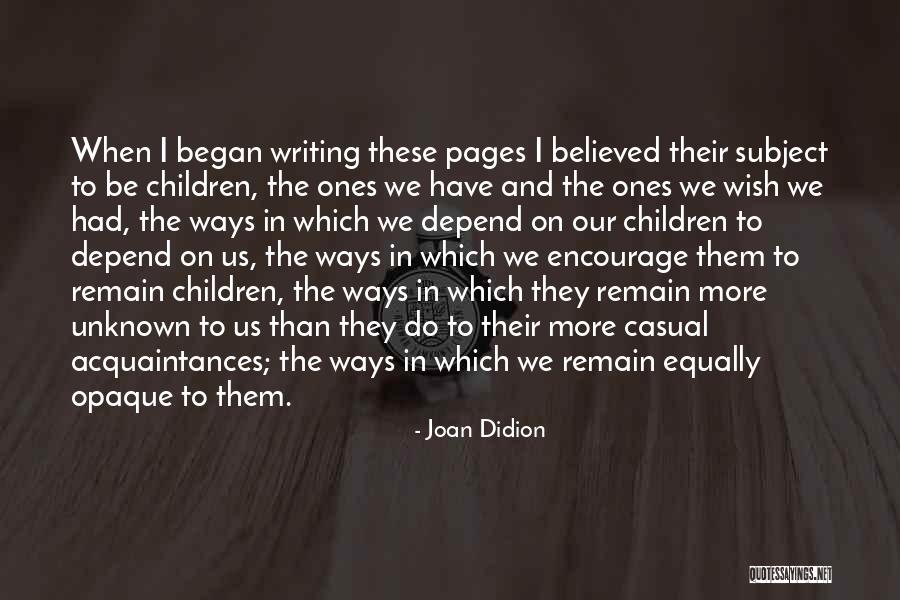 Setting Goals Quotes Quotes By Joan Didion Setting Goals Quotes Quotes By Joan Didion
