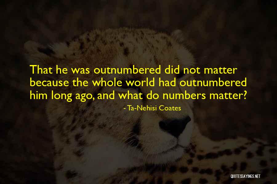 Setting In Fahrenheit 451 Quotes By Ta-Nehisi Coates Setting In Fahrenheit 451 Quotes By Ta-Nehisi Coates