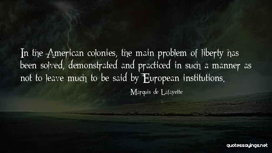 Setting In The Alchemist Quotes By Marquis De Lafayette Setting In The Alchemist Quotes By Marquis De Lafayette