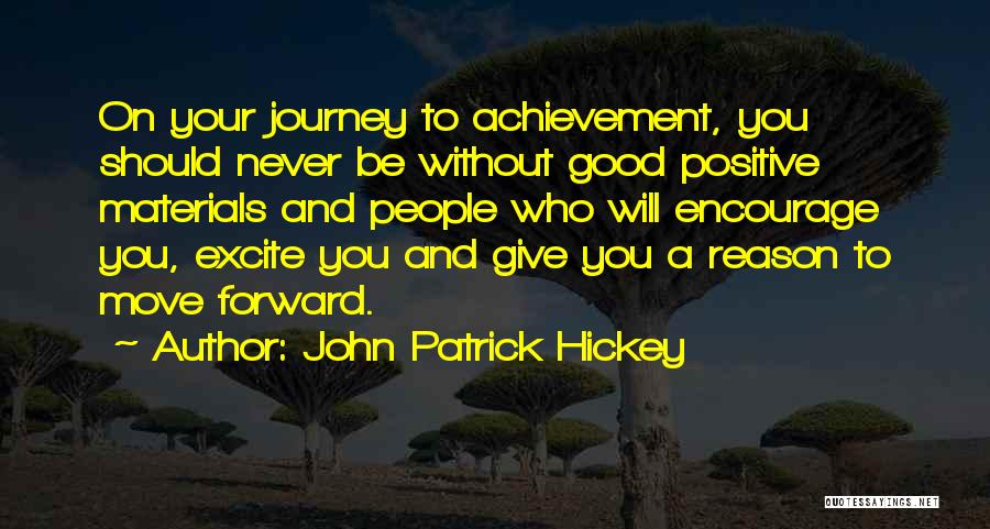 Setting Personal Goals Quotes By John Patrick Hickey