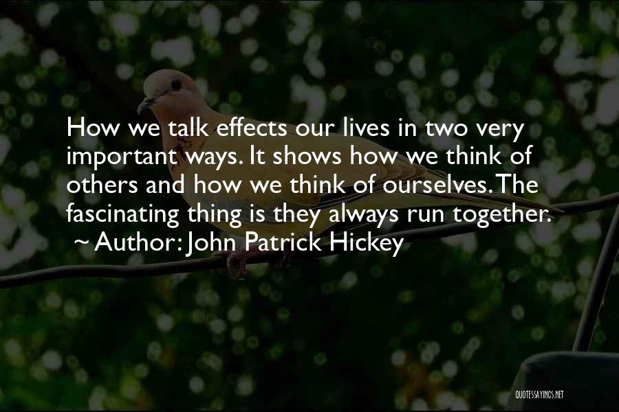 Setting Personal Goals Quotes By John Patrick Hickey