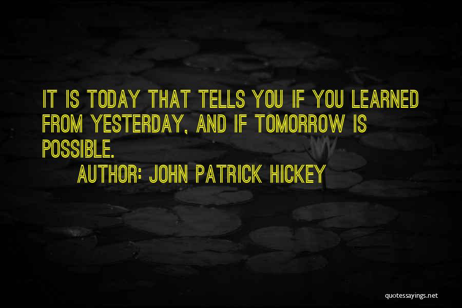 Setting Personal Goals Quotes By John Patrick Hickey