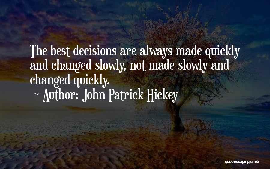 Setting Personal Goals Quotes By John Patrick Hickey