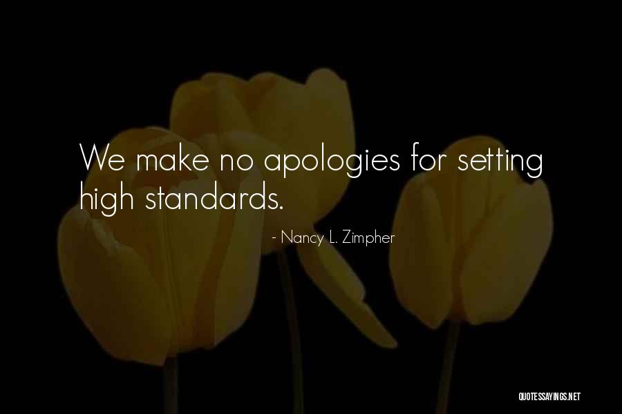 Setting Standards High Quotes By Nancy L. Zimpher