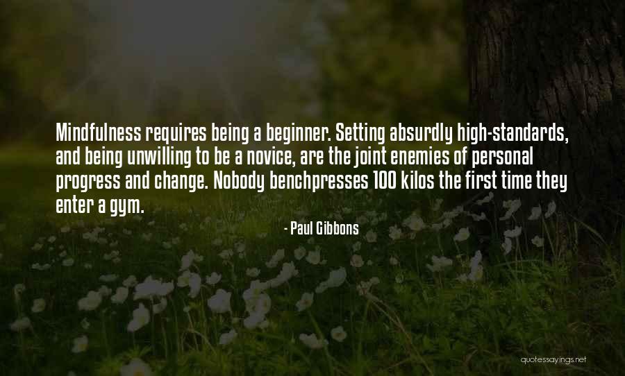 Setting Standards High Quotes By Paul Gibbons