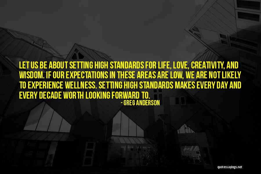 Setting Standards Quotes By Greg Anderson Setting Standards Quotes By Greg Anderson