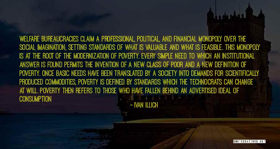 Setting Standards Quotes By Ivan Illich Setting Standards Quotes By Ivan Illich