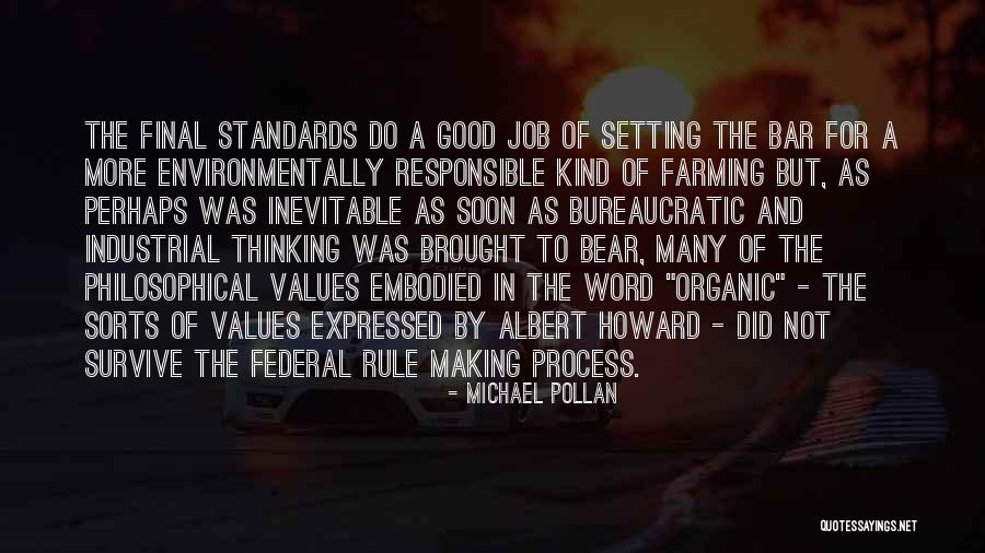 Setting Standards Quotes By Michael Pollan Setting Standards Quotes By Michael Pollan