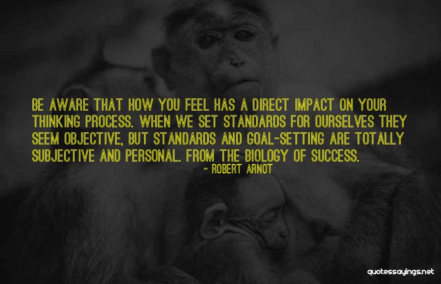 Setting Standards Quotes By Robert Arnot Setting Standards Quotes By Robert Arnot