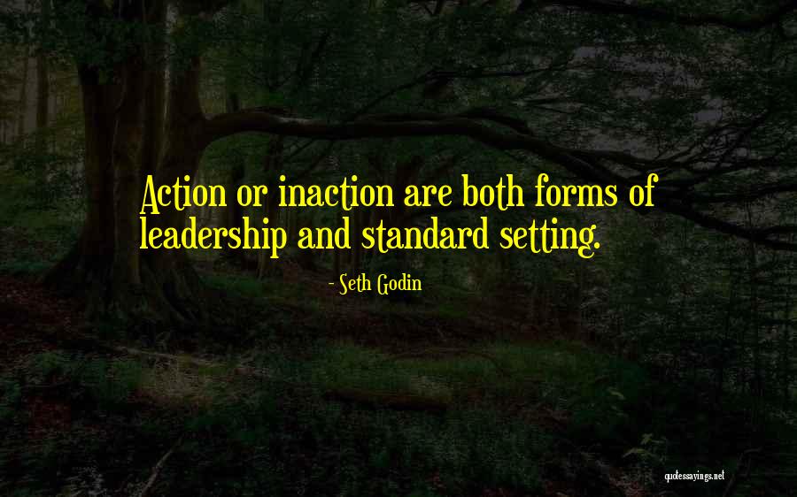 Setting Standards Quotes By Seth Godin Setting Standards Quotes By Seth Godin