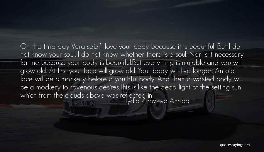 Setting Sun Love Quotes By Lydia Zinovieva-Annibal Setting Sun Love Quotes By Lydia Zinovieva-Annibal