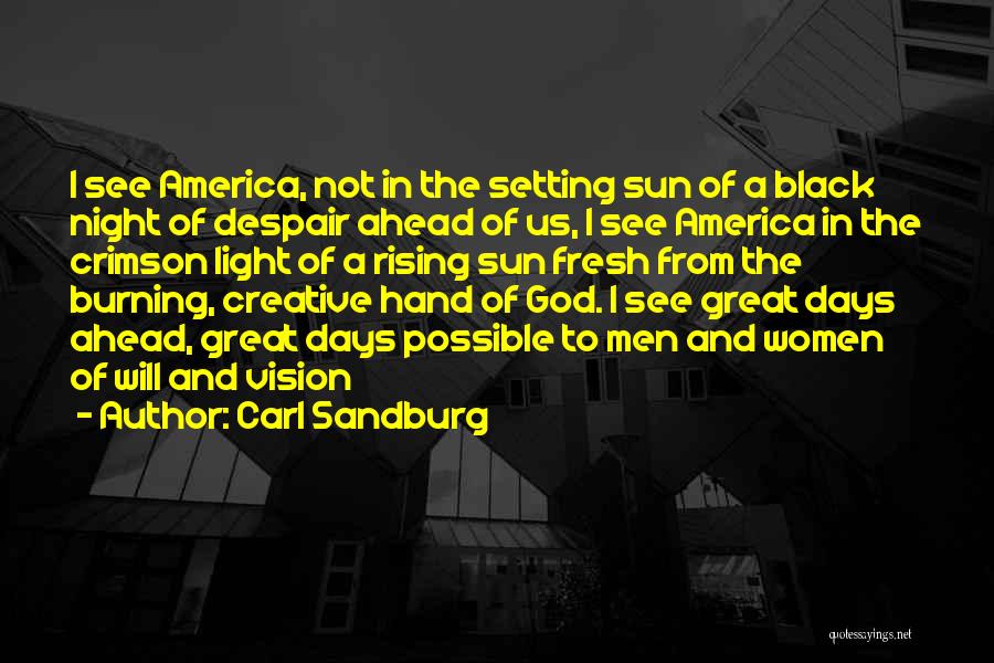 Setting Sun Quotes By Carl Sandburg