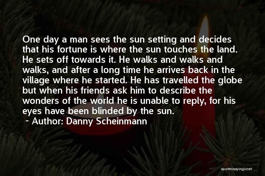 Setting Sun Quotes By Danny Scheinmann
