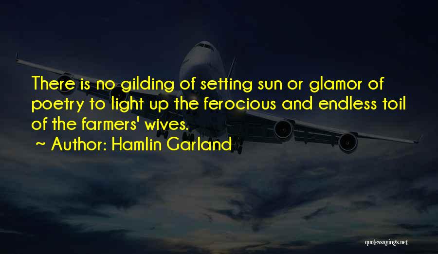 Setting Sun Quotes By Hamlin Garland