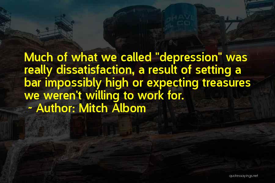 Setting The Bar Quotes By Mitch Albom