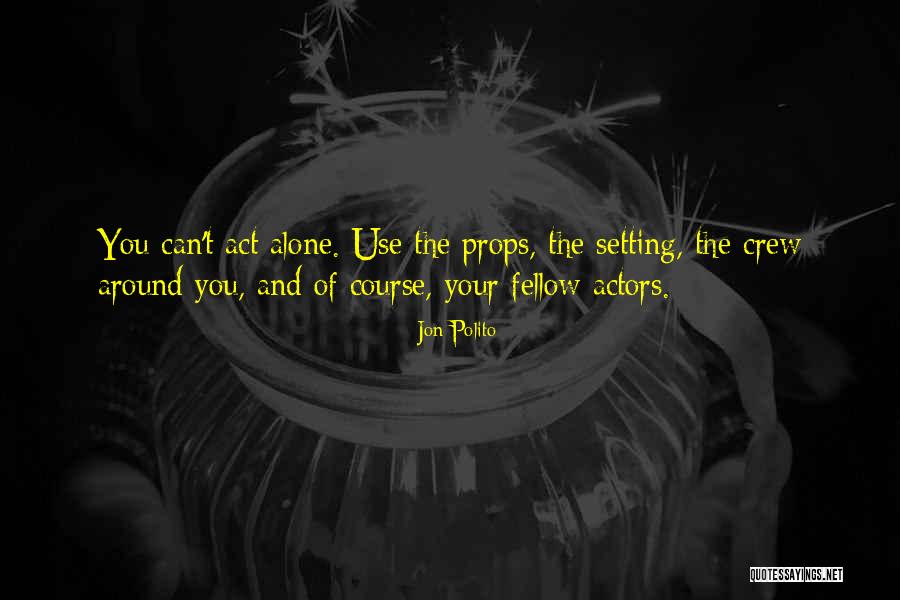 Setting The Course Quotes By Jon Polito Setting The Course Quotes By Jon Polito