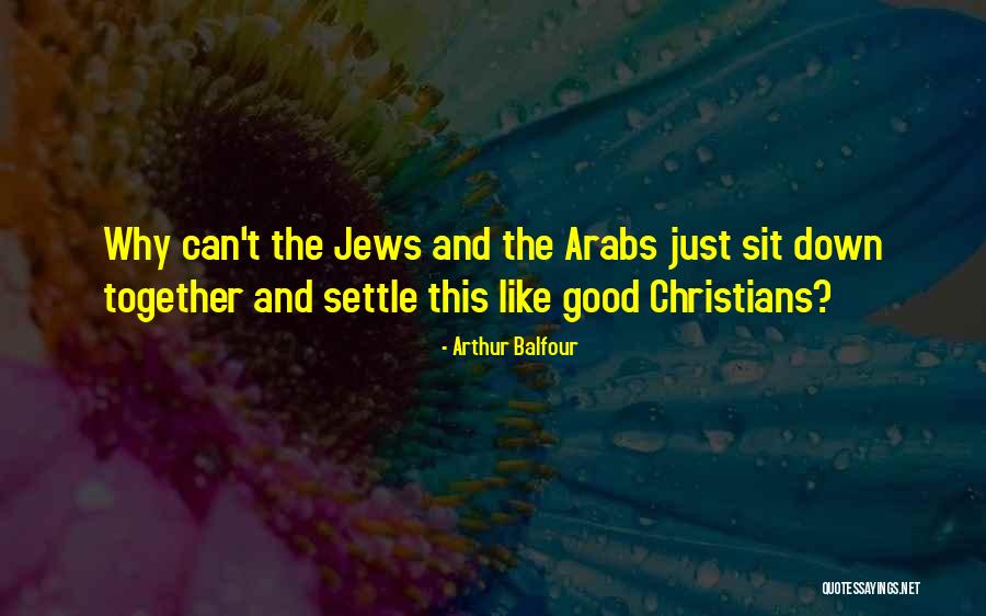 Settle For Nothing Less Quotes By Arthur Balfour Settle For Nothing Less Quotes By Arthur Balfour