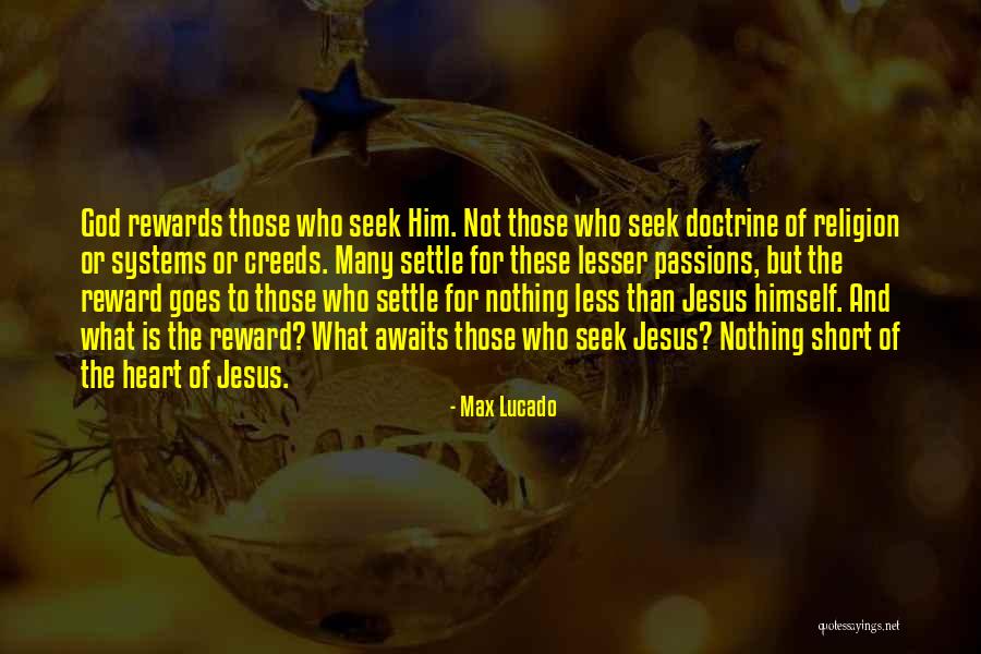 Settle For Nothing Less Quotes By Max Lucado Settle For Nothing Less Quotes By Max Lucado