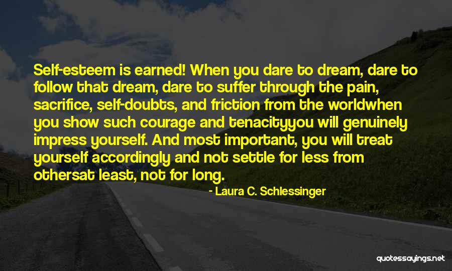 Settle Less Quotes By Laura C. Schlessinger Settle Less Quotes By Laura C. Schlessinger