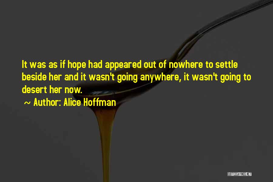 Settle Quotes By Alice Hoffman