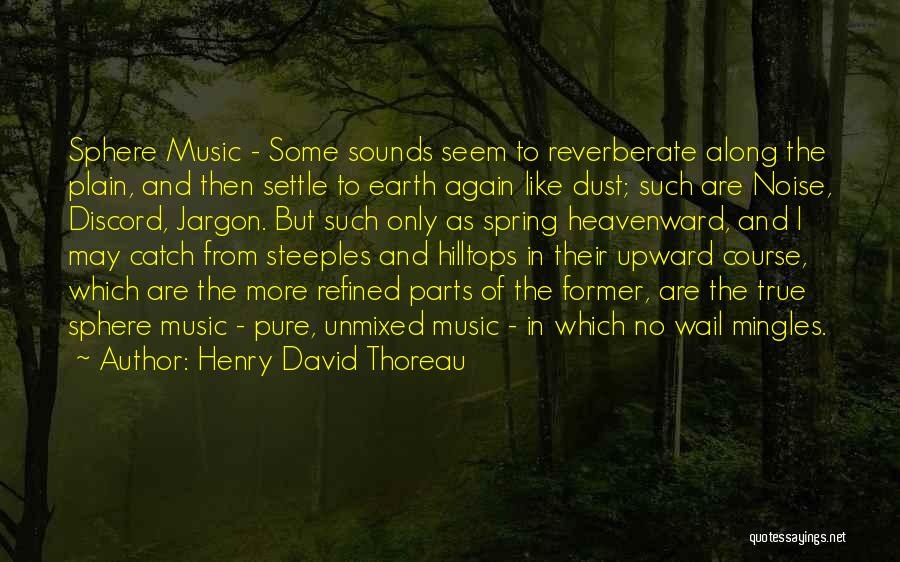 Settle Quotes By Henry David Thoreau