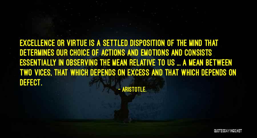 Settled Mind Quotes By Aristotle.