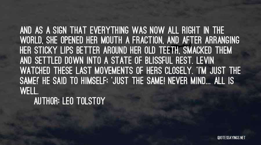 Settled Mind Quotes By Leo Tolstoy