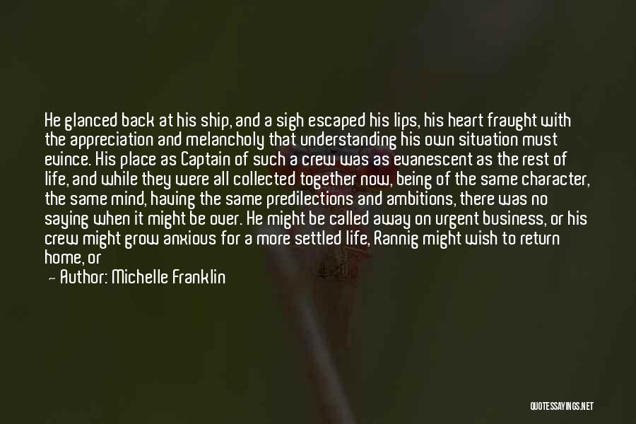 Settled Mind Quotes By Michelle Franklin
