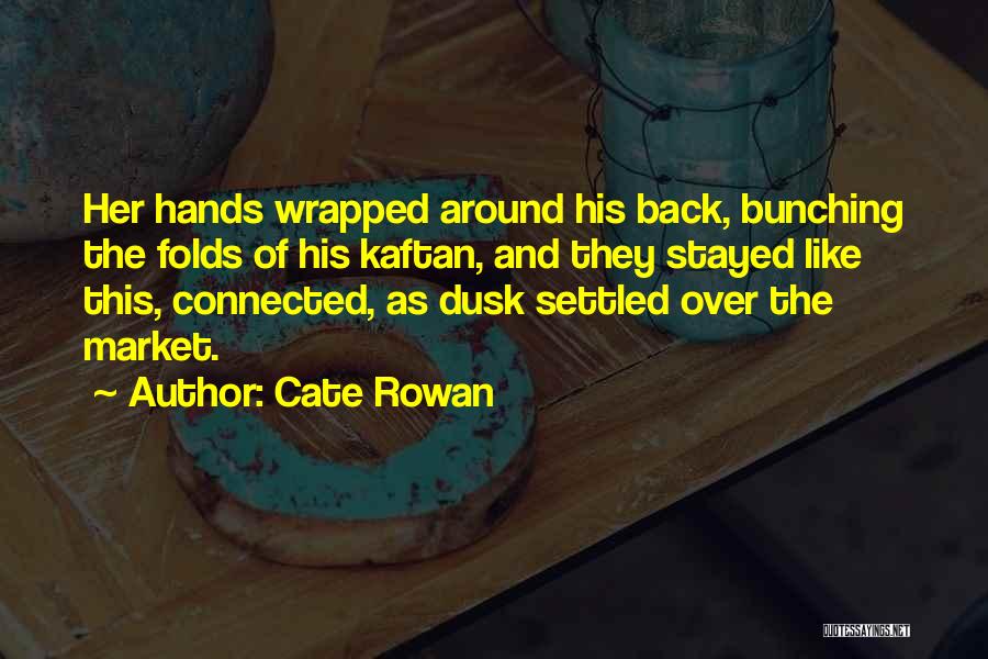 Settled Quotes By Cate Rowan