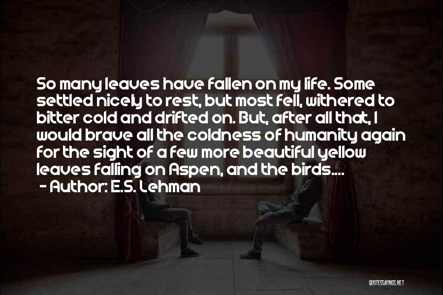 Settled Quotes By E.S. Lehman