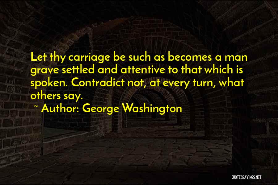 Settled Quotes By George Washington