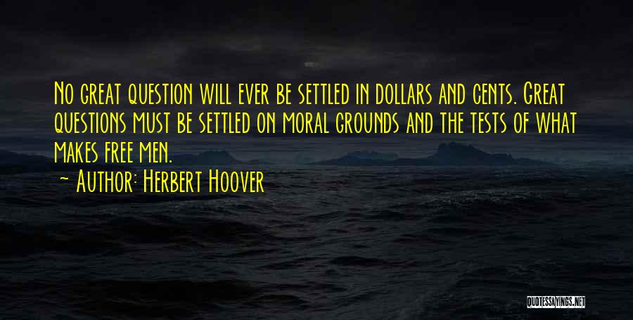 Settled Quotes By Herbert Hoover