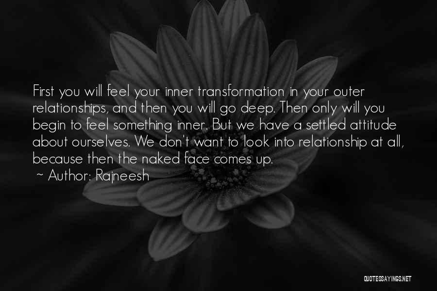 Settled Relationship Quotes By Rajneesh