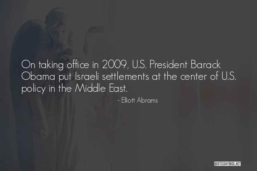 Settlements East Quotes By Elliott Abrams Settlements East Quotes By Elliott Abrams