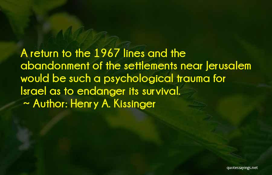 Settlements Quotes By Henry A. Kissinger