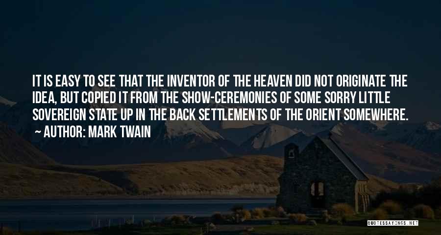 Settlements Quotes By Mark Twain