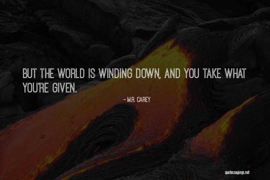 Settling Life Quotes By M.R. Carey Settling Life Quotes By M.R. Carey