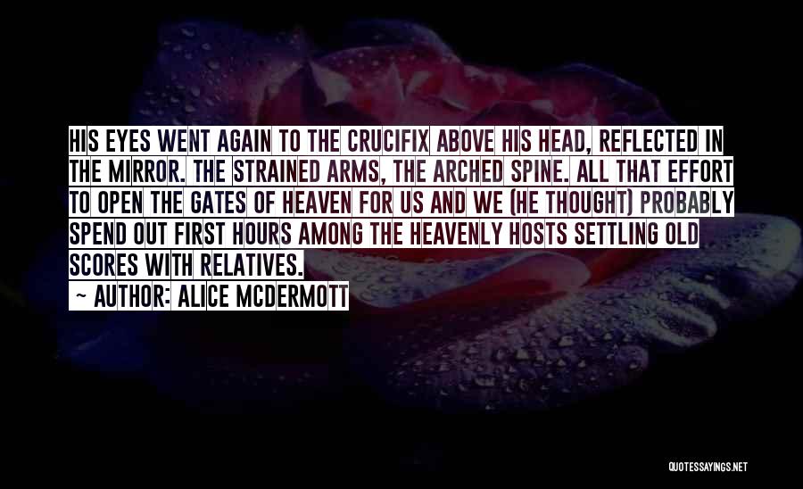 Settling Scores Quotes By Alice McDermott