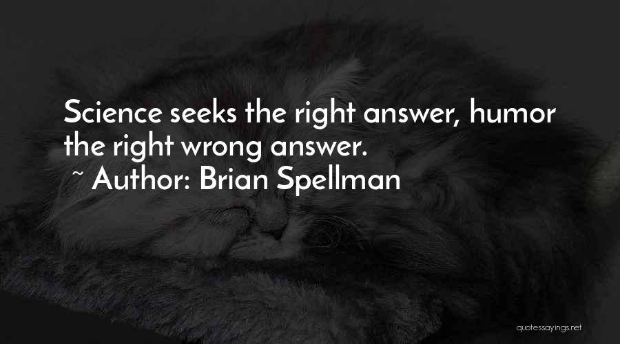 Setuju Quotes By Brian Spellman