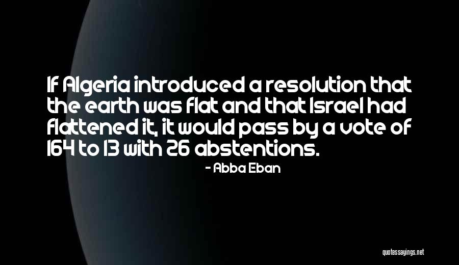 Setul 5 Quotes By Abba Eban Setul 5 Quotes By Abba Eban