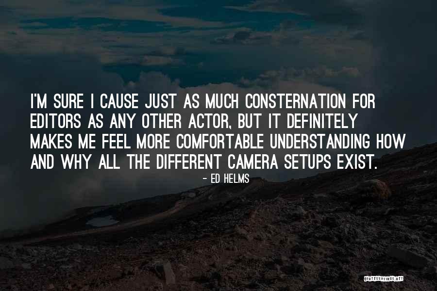 Setups 4 Quotes By Ed Helms Setups 4 Quotes By Ed Helms
