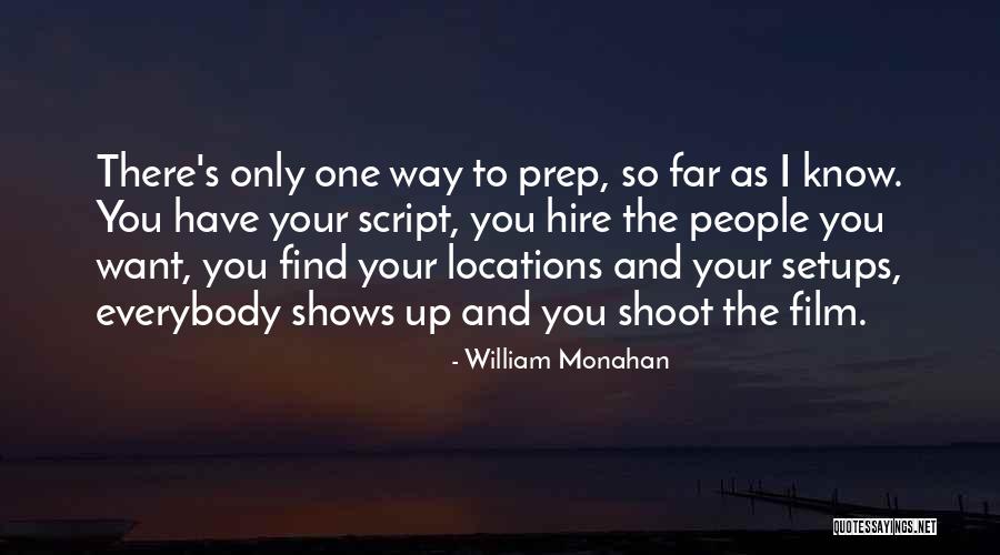 Setups 4 Quotes By William Monahan Setups 4 Quotes By William Monahan
