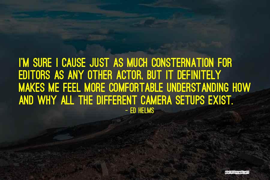 Setups Quotes By Ed Helms Setups Quotes By Ed Helms