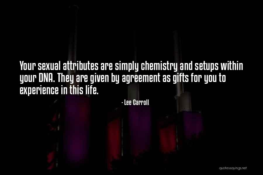 Setups Quotes By Lee Carroll Setups Quotes By Lee Carroll