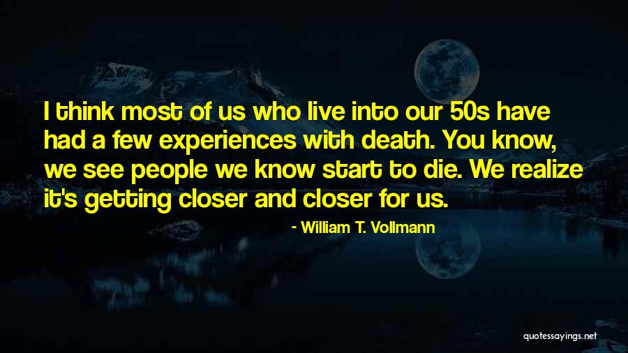 Setzte Quotes By William T. Vollmann Setzte Quotes By William T. Vollmann