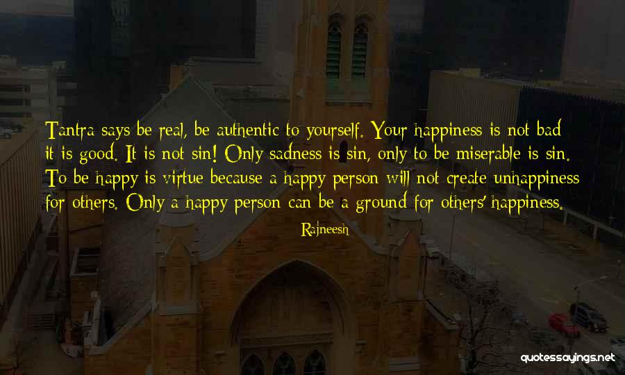 Seule Quotes By Rajneesh Seule Quotes By Rajneesh