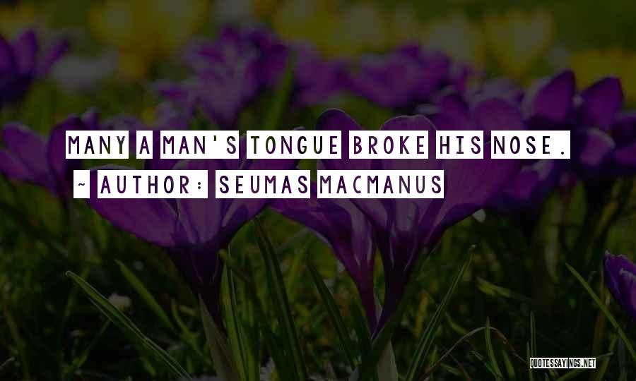 Seumas MacManus Quotes 1263289