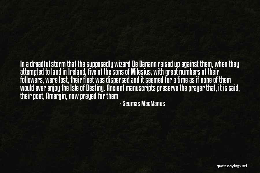 Seumas MacManus Quotes 1443941