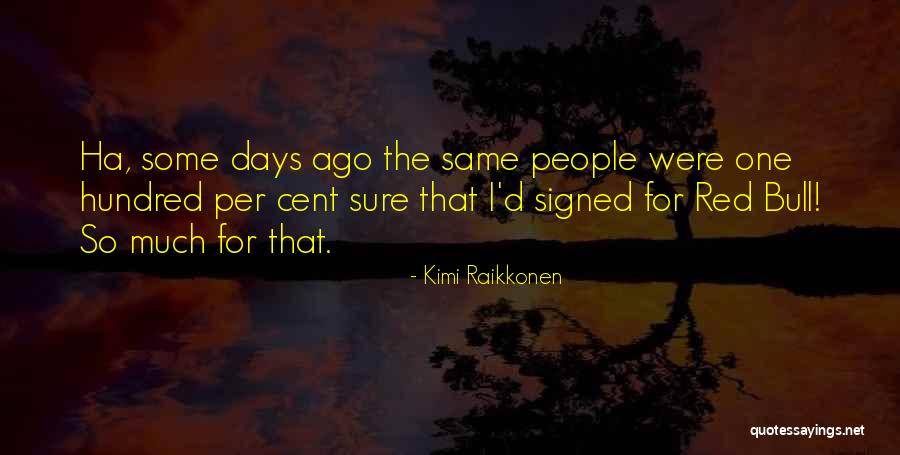 Seunarine Quotes By Kimi Raikkonen Seunarine Quotes By Kimi Raikkonen